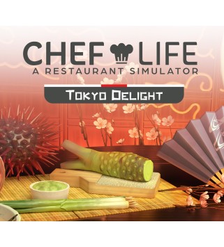 Chef Life: A Restaurant Simulator - Tokyo Delight DLC Steam Key EUROPE